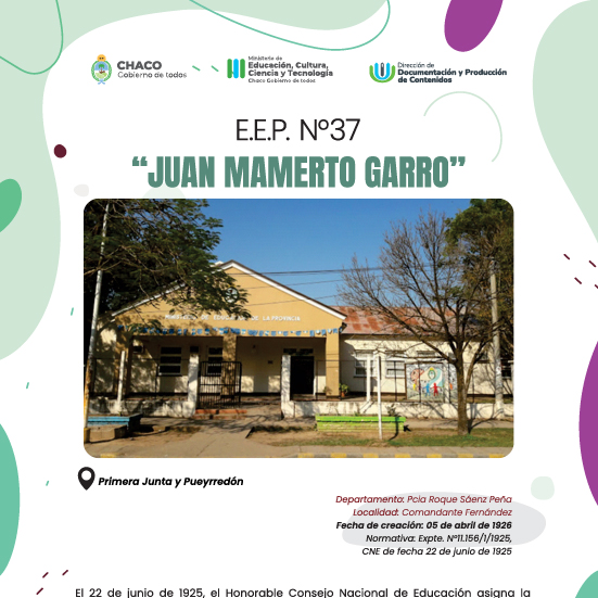 EEP N37 Juan Mamerto Garro