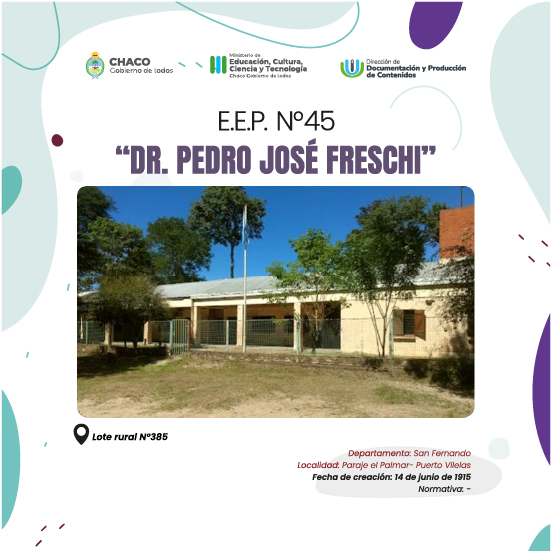 EEP N45 Dr Pedro José Freschi