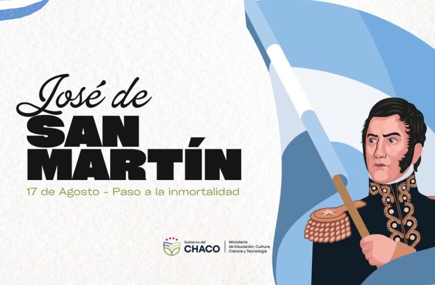 17 de Agosto – Paso a la Inmortalidad Gral San Martín