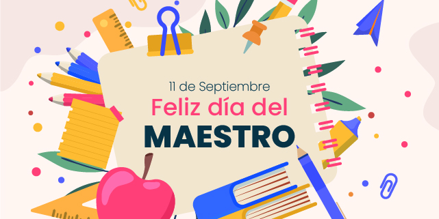 11 de Septiembre – Día del Maestro