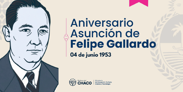 04 DE JUNIO – Aniversario de la primera Gobernación del Chaco