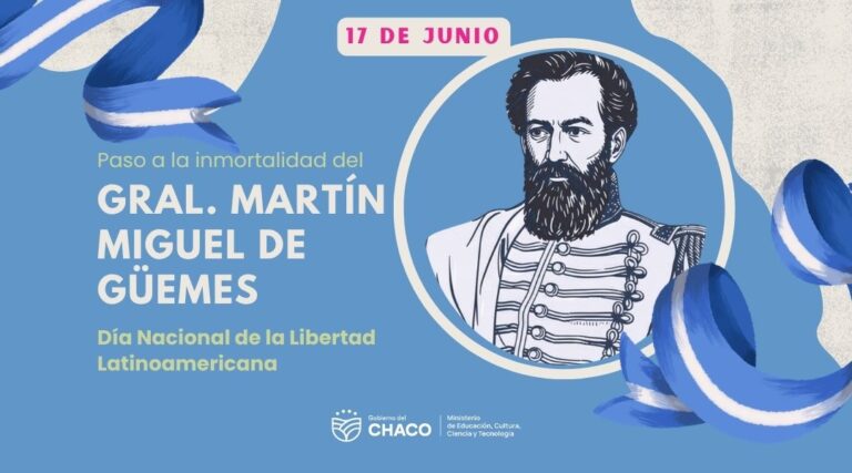 17 DE JUNIO – Paso a la Inmortalidad del Gral. Miguel de Güemes