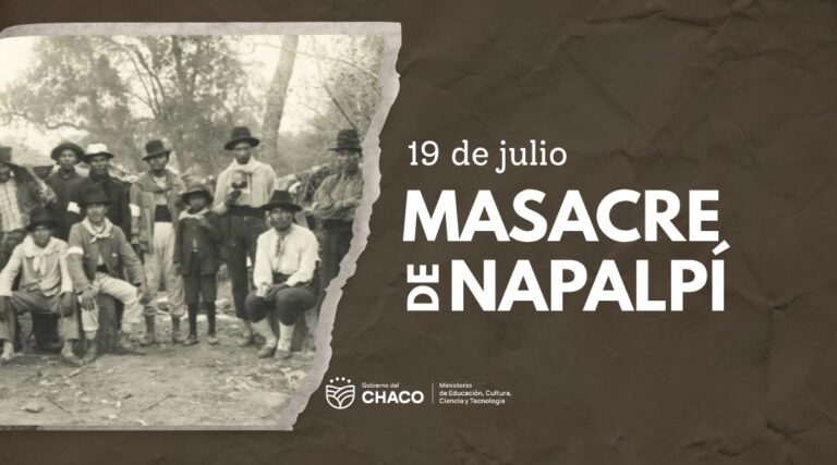 19 DE JULIO – Día de la Masacre de Napalpí