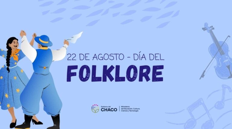 22 de Agosto – Día del Folklore