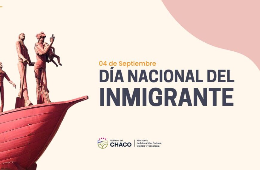 04 de Septiembre – Día del Inmigrante