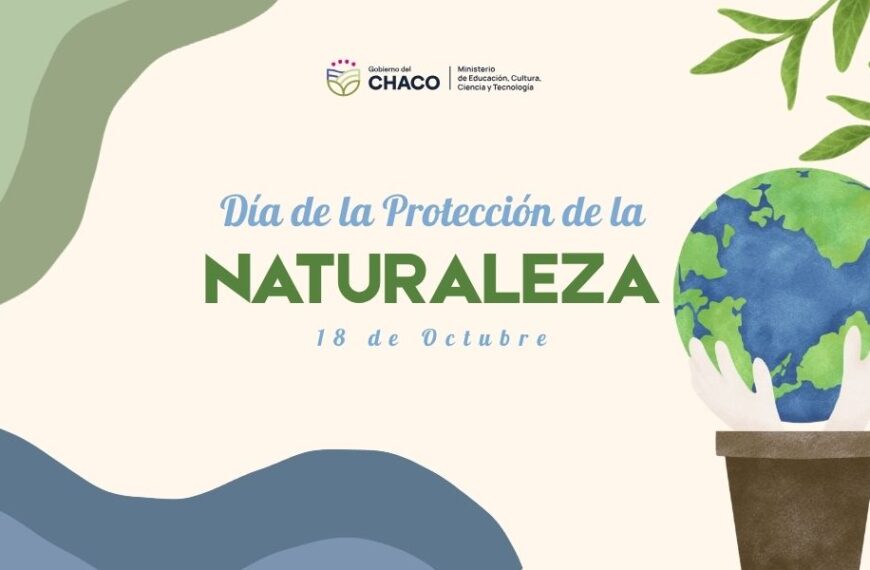 18 de Octubre – Día de la Protección de la Naturaleza